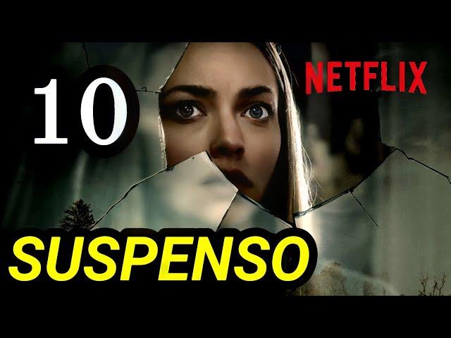 Top 10 Mejores Películas de SUSPENSO en Netflix