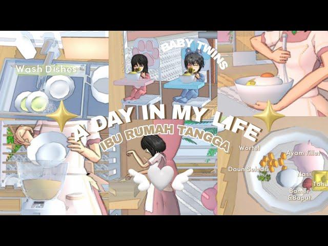 A DAY IN MY LIFE WITH BABY TWINS "Masak Untuk Baby Twins & Papi Miko" ||SAKURA SCHOOL