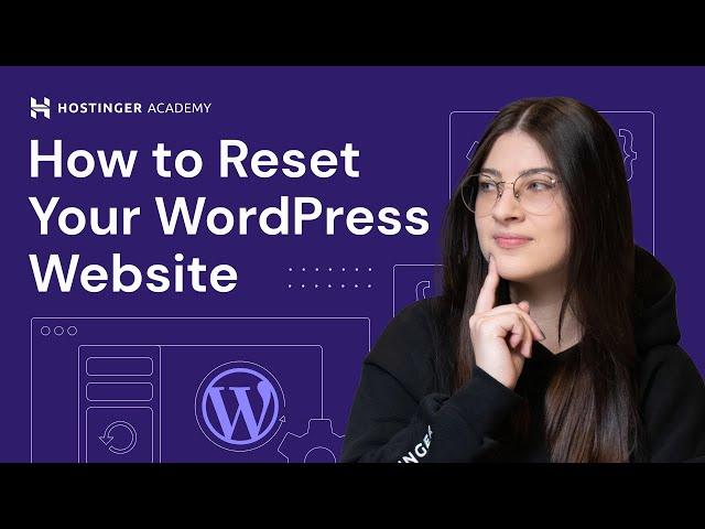 How to Reset Your WordPress Website