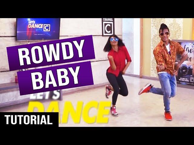 HOW TO DANCE TO ROWDY BABY || Ep.24 - LeT's DaNcE RaMoD with COOL STEPS