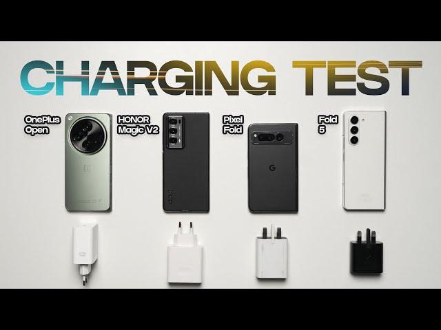 OnePlus Open vs HONOR Magic V2 vs Pixel Fold vs Samsung Z Fold 5 Charging Test