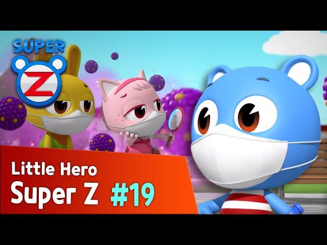 [Super Z] Little Hero Super Z Episode 19 l Dizzy Dizzy Pollen