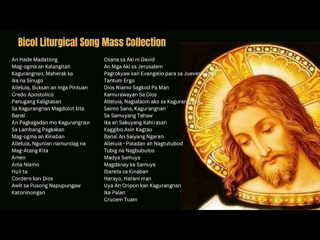 Bicol Liturgical Song Mass Playlist