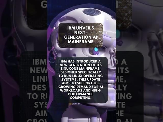 IBM introduces new generation of LinuxOne AI mainframe