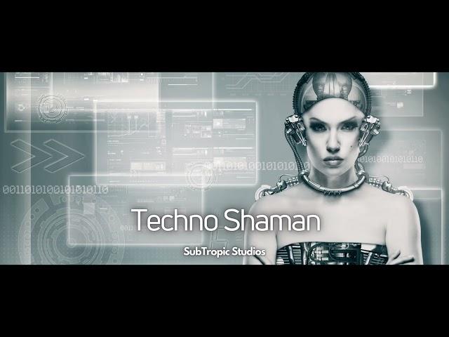 Techno Shaman