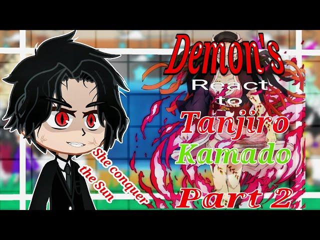 UpperMoons Demon + Muzan React to Tanjiro Future  (Demon Slayer) Part 2