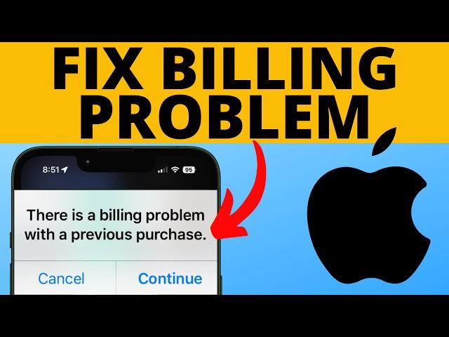 How to Fix There is a Billing Problem with Previous Purchase on iPhone