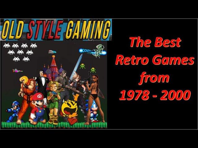 The Best Retro Video Games Ever (1978 - 2000 )