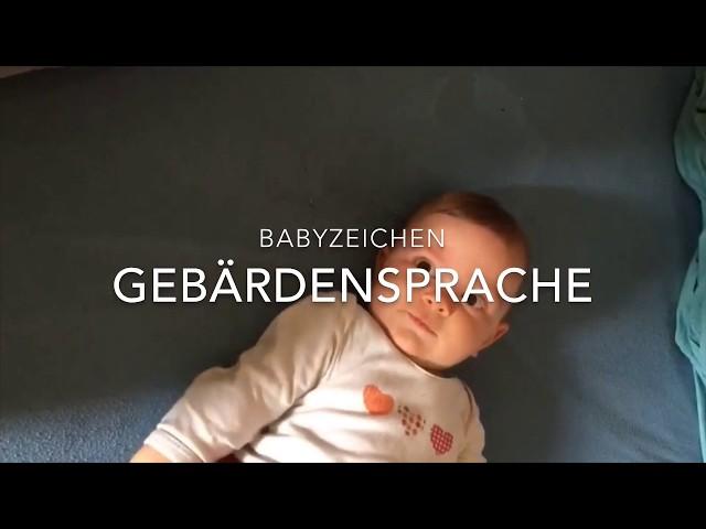 Babyzeichen/Gebärdensprache: „Busen/Milch“ und „Angst“ mit 7 Monaten & 15 Monaten