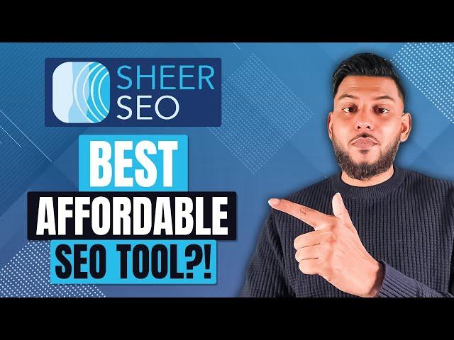 SheerSEO Review - Best Affordable SEO Tool (Ahrefs Alternative)