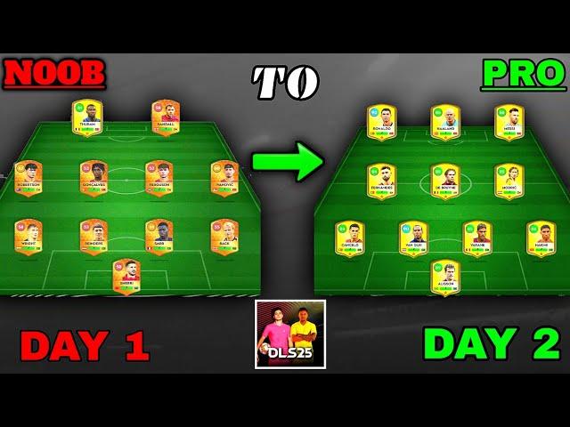 Noob To PRO! - How To Make A Legendary Account In DLS 25 | Dream League Soccer 2025