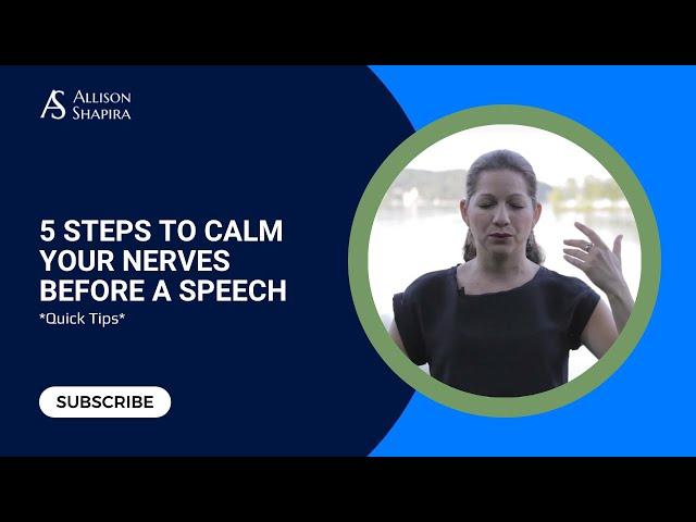 5 Steps to Calm Your Nerves Before a Speech