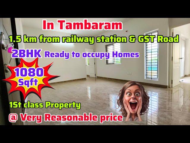 ️In Tambaram2bhk 1080sqft Ready to occupy HomeVery close To GST ROAD & Railway stationDont miss