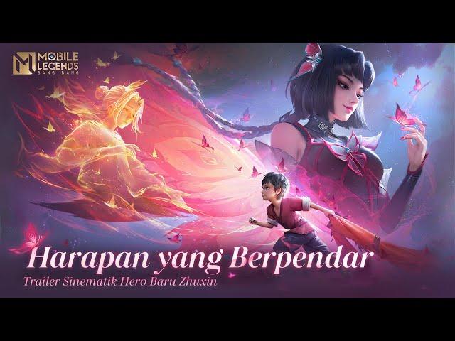 Harapan yang Berpendar | Trailer Sinematik Hero Baru Zhuxin | Mobile Legends: Bang Bang