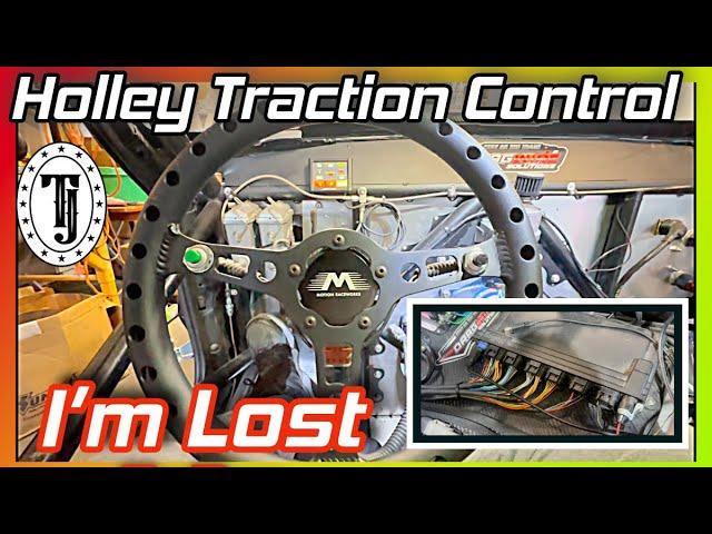 Holley Traction Control Issue…. Still  //  Giving it too much control?  Is it fixed?