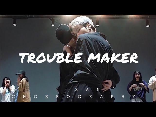 Trouble Maker / J-San & Didi Choreography