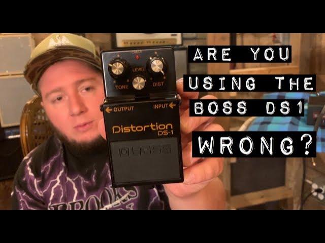 Are You Using The Boss DS1 Wrong?