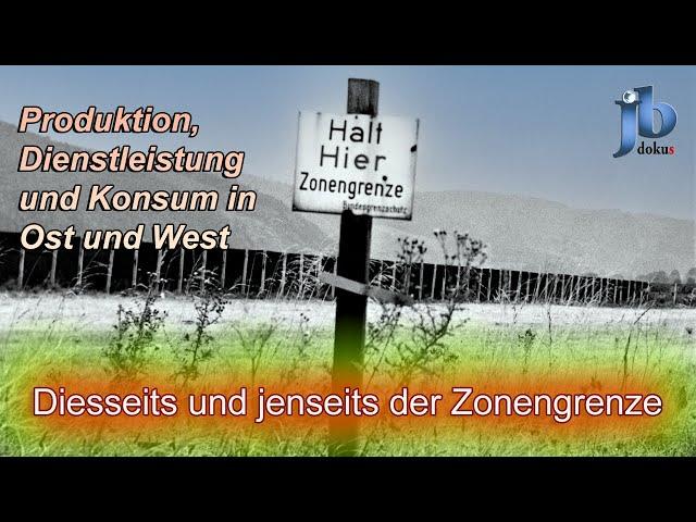 1961 - Produktion, Dienstleistung und Konsum in Ost und West