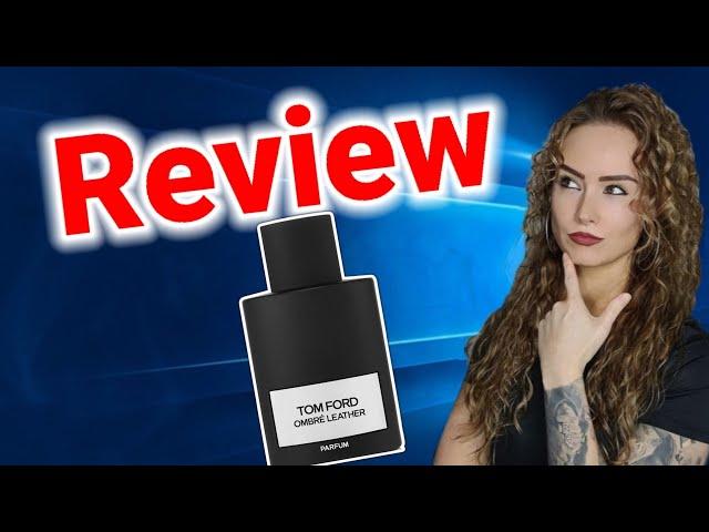 TOM FORD OMBRE LEATHER PARFUM REVIEW  OMBRE LEATHER EDP VS PARFUM  BEST LEATHER FRAGRANCE