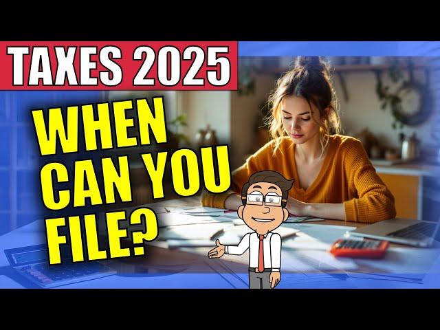 When Can You File Taxes? Don't Miss Your 2024 Refund!