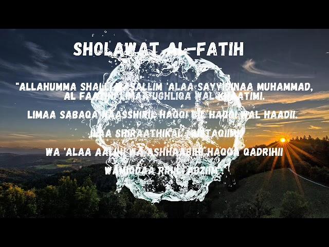 SHOLAWAT AL-FATIH