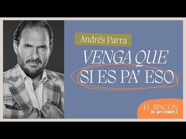 Casi nada es tan grave | Andrés Parra - El Rincón de los Errores T5 Efrén Martínez y Marimar Vega