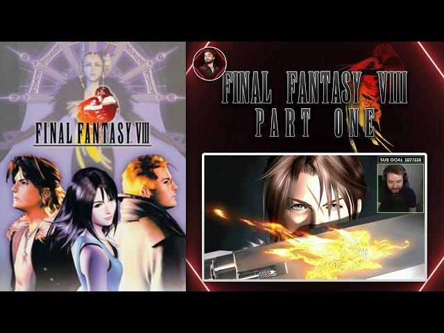 Beginning our FF8 Journey - Final Fantasy VIII - Blind Playthrough (Part 1)