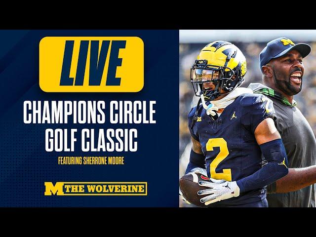 The Wolverine LIVE from the Champions Circle Golf Classic ft. Michigan HC Sherrone Moore, Players