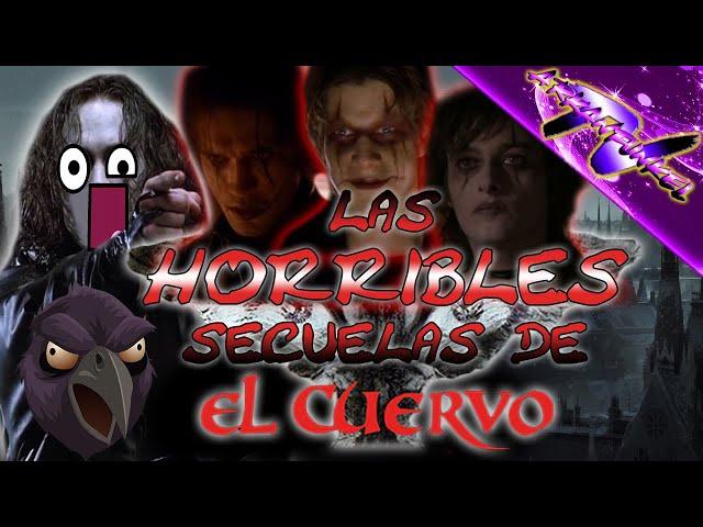Las HORRIBLES secuelas de El Cuervo