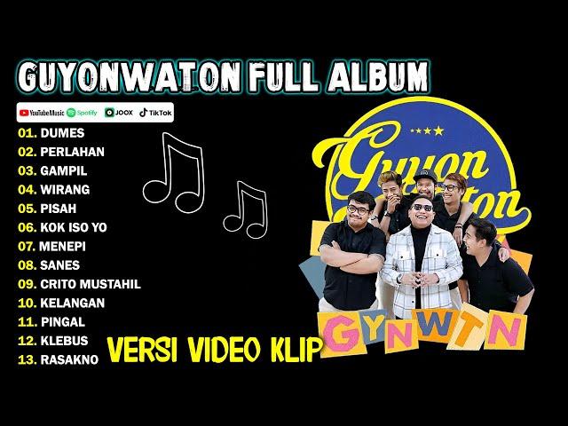 GUYON WATON FULL ALBUM TERBARU 2024 | DUMES, PERLAHAN