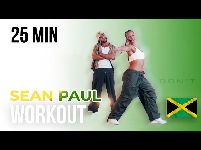 SEAN PAUL WORKOUT | DANCEHALL CARDIO WORKOUT | 25 MINUTES | BURN UP TO 500 CALORIES