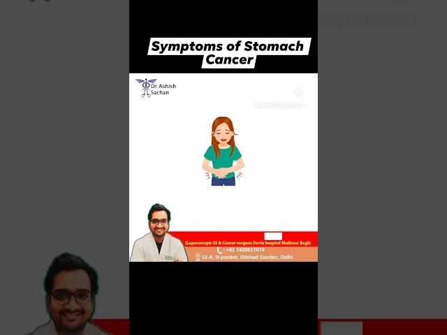 Symptoms of Stomach Cancer @DrAshishSachan