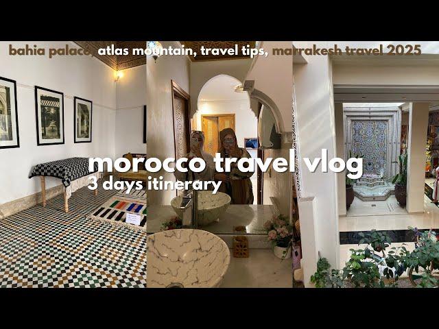 morocco travel vlog 2025  how to spent 3 days in marrakesh, beautiful places to visit, street food