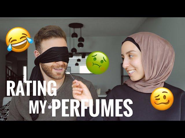 My husband RATES my perfumes (blindfolded) 