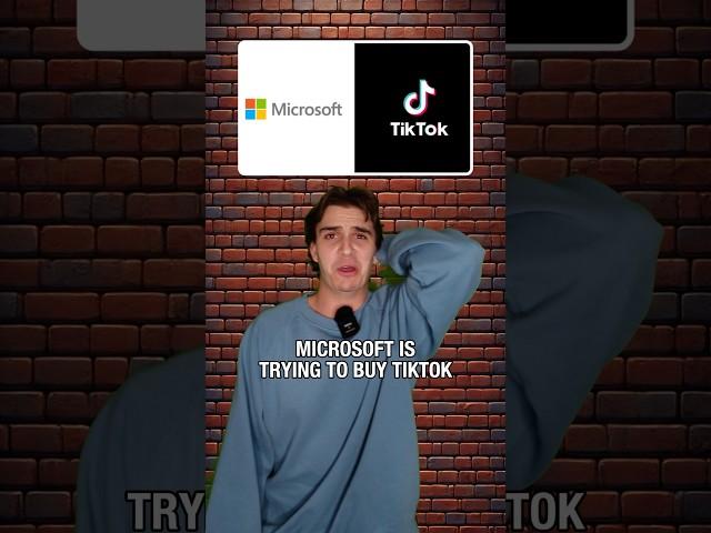 MICROSOFT is trying to buy TikTok. NOOOO