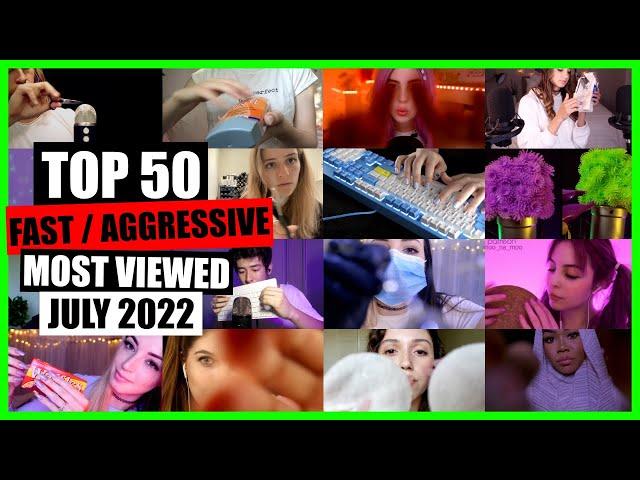 ASMR / FAST / AGGRESSIVE (Hand Sounds, Mouth Sounds, Tapping) / TOP 50 / JULY 2022 / ASMR Charts