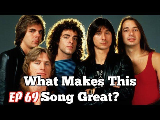 What Makes This Song Great? "Don't Stop Believin'" JOURNEY