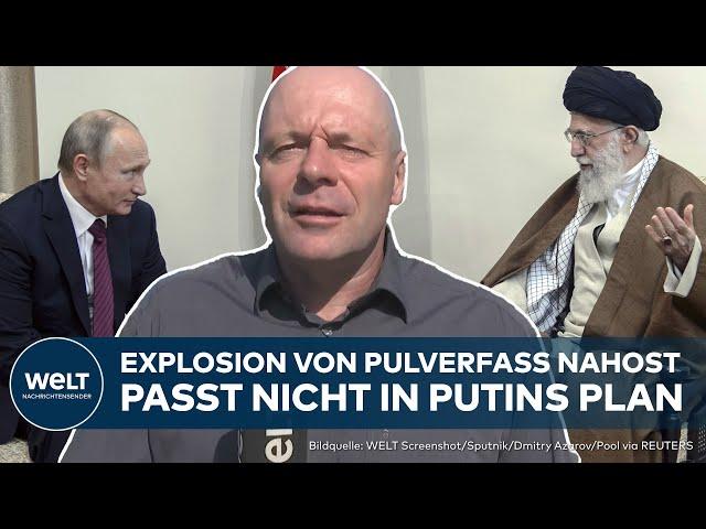 KRIEGSGEFAHR IM NAHEN OSTEN: Warum Russland kein Interesse an einem Flächenbrand hat | WELT Thema