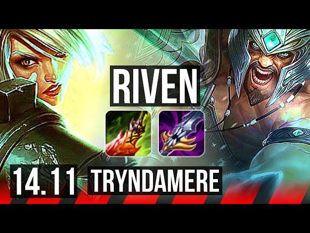 RIVEN vs TRYNDAMERE (TOP) | Quadra, 15/1/0, Legendary, 6 solo kills | EUW Grandmaster | 14.11