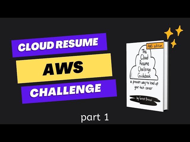 What is the Cloud Resume Challenge? Cloud Resume Challenge in AWS part 1