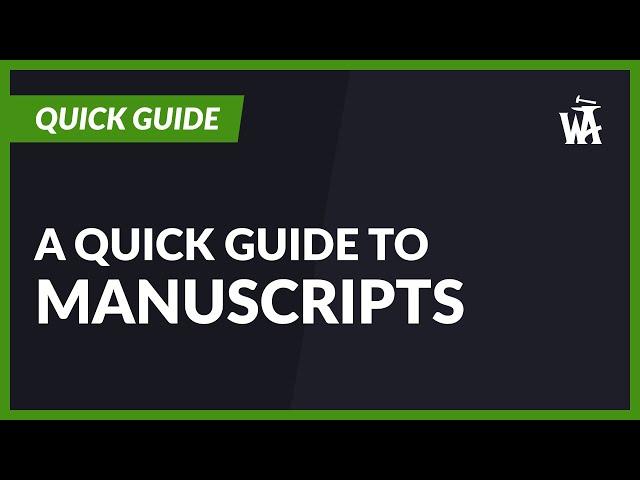 Quick Guide to Manuscripts - the integrated Novel Writing Software on World Anvil!