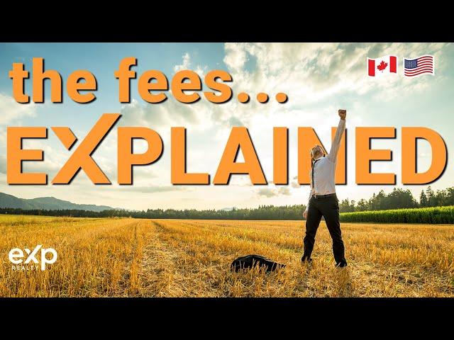 eXp Explained Series: Fees