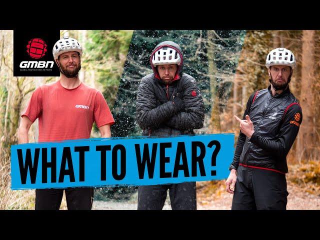 What To Wear Mountain Biking | How To Ride In Comfort Year-Round