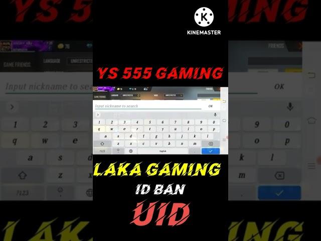 YS 555 Gaming # Laka Gaming uid # Id Ban #garenafreefire #shorts