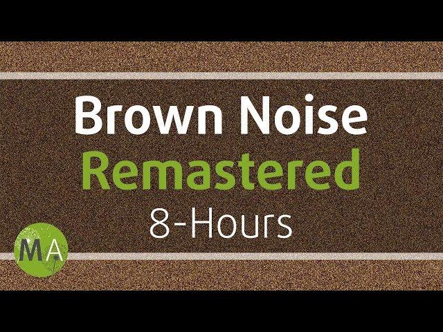 Smoothed Brown Noise 8-Hours - Remastered, for Relaxation, Sleep, Studying and Tinnitus 108