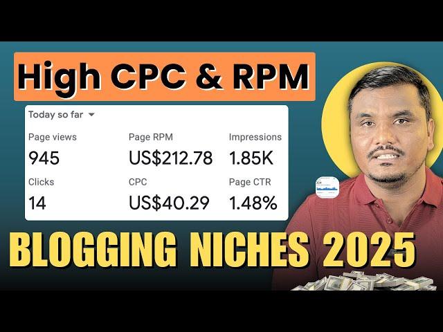 High CPC, RPM Blog Niches 2025  | Choose Right Niche For 2025 (Secret tarika)