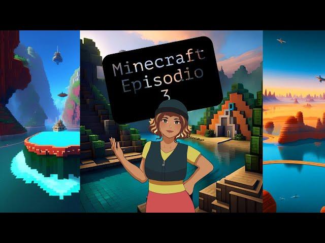 Aventura en Minecraft con Miranda | Episodio 3