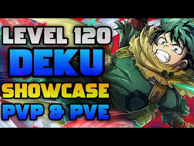 LVL 120 FAUX 100% DEKU SHOWCASE! | My Hero Ultra Impact