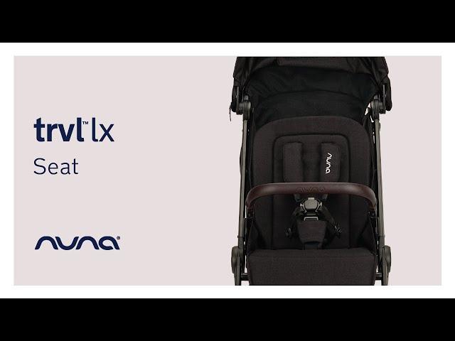 GL | Nuna TRVL lx Seat Features | Tutorial