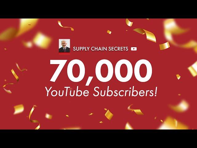 Supply Chain Secrets 70K Milestone!